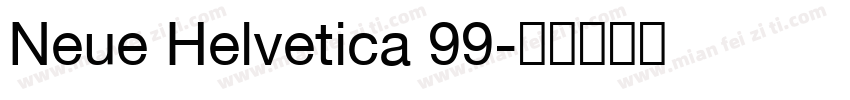 Neue Helvetica 99字体转换